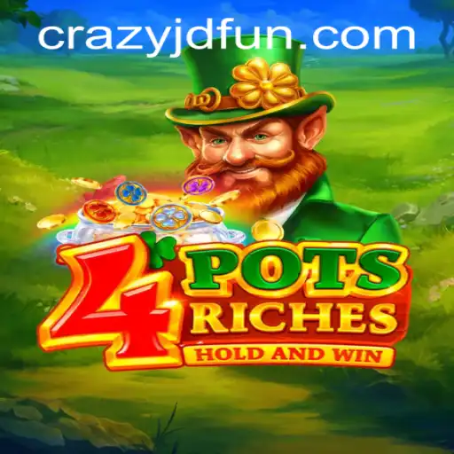 Discovering 4potsriches at Crazy JD Casino