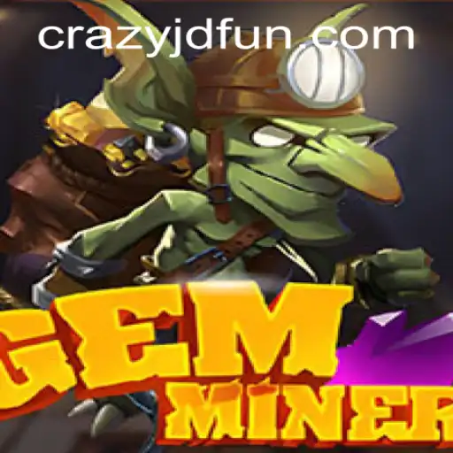 GemMiner: Unearthing Treasures at Crazy JD Casino