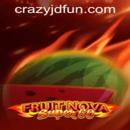 Discover the Excitement of FruitNovaSuper60 at Crazy JD Casino
